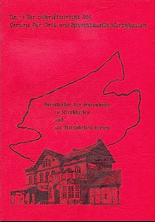 Titelseite 'Geschichte der Eisenbahn in Kirchhellen und um Kirchhellen herum'
